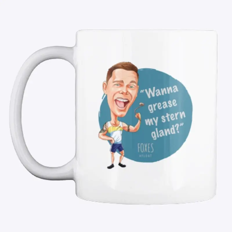 'Grease My Stern Gland' and  Logo Mug