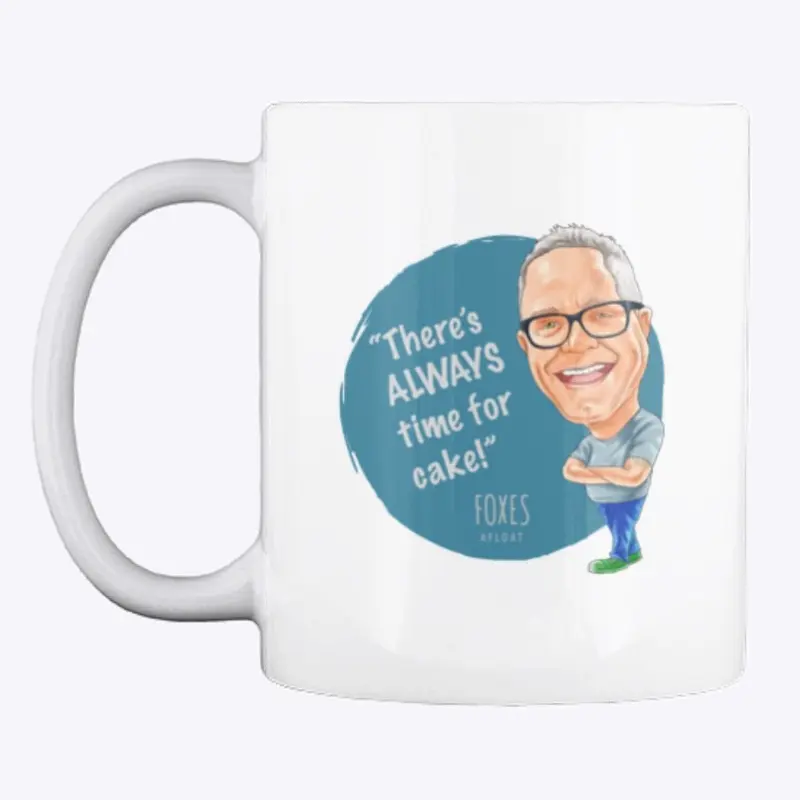 'Always Time For Cake' and  Logo Mug